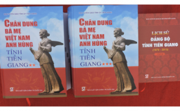 Ra mắt tập sách Lịch sử Đảng bộ tỉnh Tiền Giang (1975-2015) – tập III