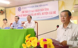Chủ tịch UBND tỉnh gặp gỡ người dân xã An Hữu, huyện Cái Bè