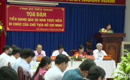 Tỉnh ủy Tiền Giang tổ chức tọa đàm 50 năm thực hiện Di chúc của Chủ tịch Hồ Chí Minh