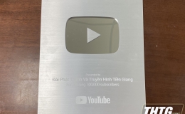    Kênh Youtube Đài PT&TH Tiền Giang được chứng nhận Nút Bạc