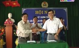 Hội nghị ký kết chương trình phối hợp giữa Liên đoàn lao động với Ban Thi đua Khen thưởng tỉnh Tiền Giang