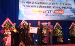 Lễ kỷ niệm 35 năm thành lập Đài PT-TH Tiền Giang và đón nhận Huân chương Lao động hạng Nhất