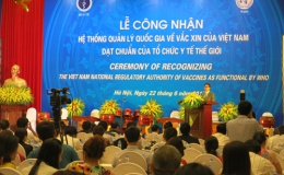 Hệ thống quản lý quốc gia về vắc xin của Việt Nam được công nhận đạt chuẩn WHO