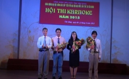 Khai mạc hội thi Karaoke Công đoàn viên chức tỉnh Tiền Giang năm 2015