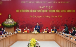 Thủ tướng gặp 2 đội tuyển bóng đá: Rạng rỡ non sông đất Việt