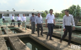 Bộ Xây dựng kiểm tra các công trình cấp nước tỉnh Tiền Giang