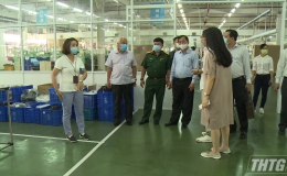 Chủ tịch UBND tỉnh Tiền Giang kiểm tra công tác phòng chống dịch Covid-19 tại các khu công nghiệp